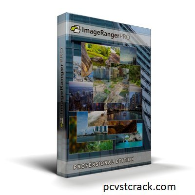 ImageRanger Pro Edition 1.9.1 Crack