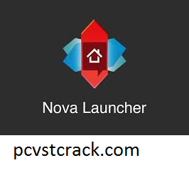 Nova Launcher Prime 8.0.3 Crack